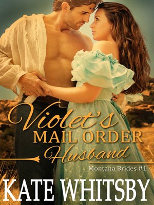 cover image of Violet's Mail Order Husband (Montana Brides #1)